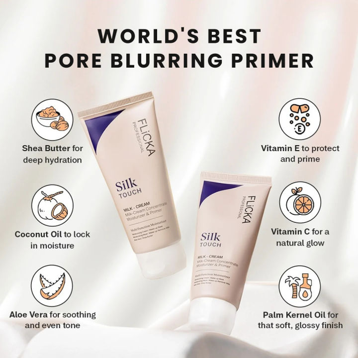 Flicka Silk Touch Milk-Cream – Multi-Function Moisturizer & Pore Blurring Primer